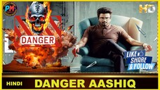 DANGER ASSHIQ: Will You Die for Love? |HINDI| 2025 Perfect Movies