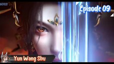 Yun Shen Buzhi Meng Eps 09 | Sub Indo