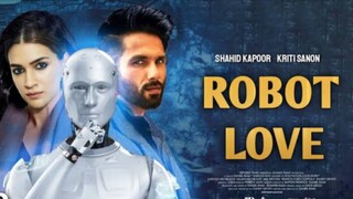 ROBOT LOVE In Hindi