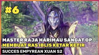 Melawan Golden Martial Good Dan Putri Iblis ‼️🔥- Donghua Succes Empyrean Xuan Emperor Season 2 #6