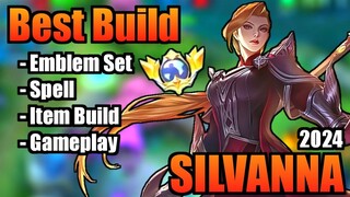 SILVANNA BEST BUILD 2024 | TOP 1 GLOBAL SILVANNA BUILD | SILVANNA - MOBILE LEGENDS | MLBB