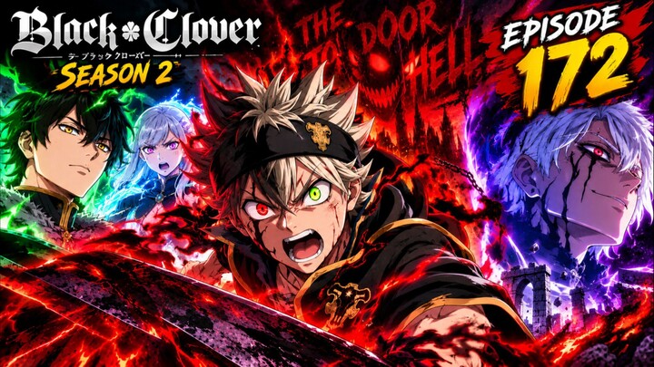 BLACK CLOVER SEASON 2 EPISODE 172 IN ORIGINAL DUB