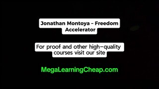 Jonathan Montoya – Freedom Accelerator