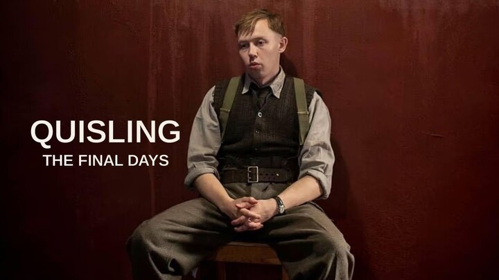 Quisling The Final Days 2024