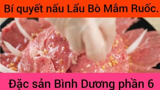 Bí quyết nấu Lẩu Bò Mắm Ruốc đặc sản Bình Dương phần 6