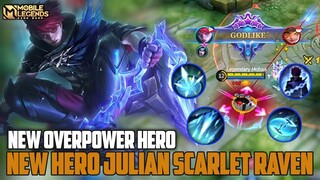 Julian Mobile Legends , Next New Hero Julian Gameplay - Mobile Legends Bang Bang
