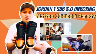 UNBOXING JORDAN 1 SBB 3 0 MATTEO GUIDICELLI PARODY