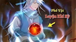 Phế Vật Bị Kẹt Ở Luyện Khí Kỳ 3000 Năm Nhưng Lại Có Sức Mạnh Khiêu Chiến Vượt Cấp | Tóm Tắt Anime