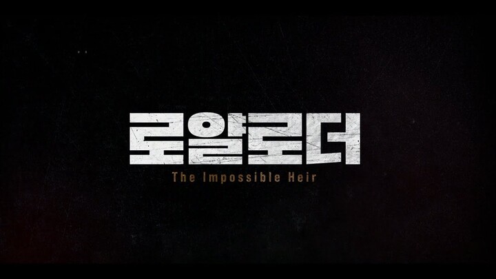 The Impossible Heir | Intro Song | Opening Credits | Main Theme