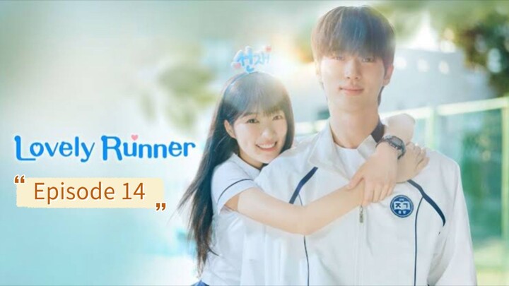 Lovely Runner with Eng Sub EP 14