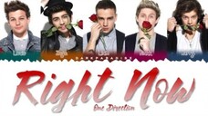 One Direction - Right Now [LYRICS] (Color Coded Lyrics)