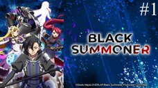 Black Summoner Episode 1