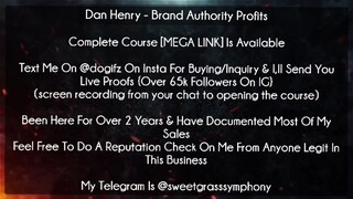 Dan Henry Course Brand Authority Profits download