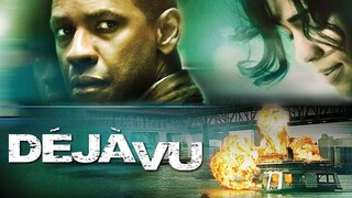 Deja Vu (2006) เดจา วู ภารกิจเดือด ล่าทะลุเวลา พากย์ไทย