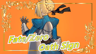 Fate/Zero -Theme Song /Oath Sign