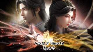 World Of Immortal Eps 1-3 Sub Indo Hd