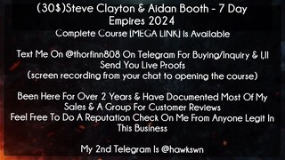 (30$)Steve Clayton & Aidan Booth course - 7 Day Empires 2024 download