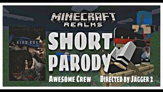 AWESOME CREW PRESENTS BIRD BOX PARODY IN MINECRAFT