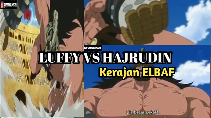 LUFFY VS HAJRUDIN!!!