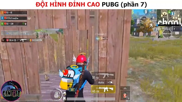 Đội hình đỉnh cao Pubg (p7)