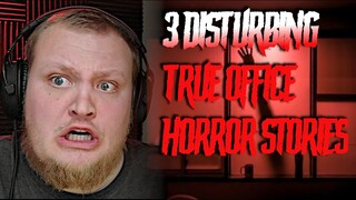 3 Disturbing True Office Horror Stories REACTION!!!