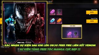 Free Fire| Sự kiện diễn ra sau khi cập nhật OB30  FF liên kết Venom - Tặng free toc manga cực đẹp