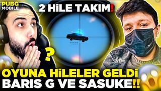 OHA!! HİLE TAKIMLAR GELDİ!! 😱 BARIŞ G ve SASUKE ile HİLE AVI!! Pubg Mobile