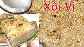 XÔI VỊ ĐẬU XANH- Cách nấu Xôi đậu xanh mềm dẻo béo ngon và để tủ lạnh không bị cứng