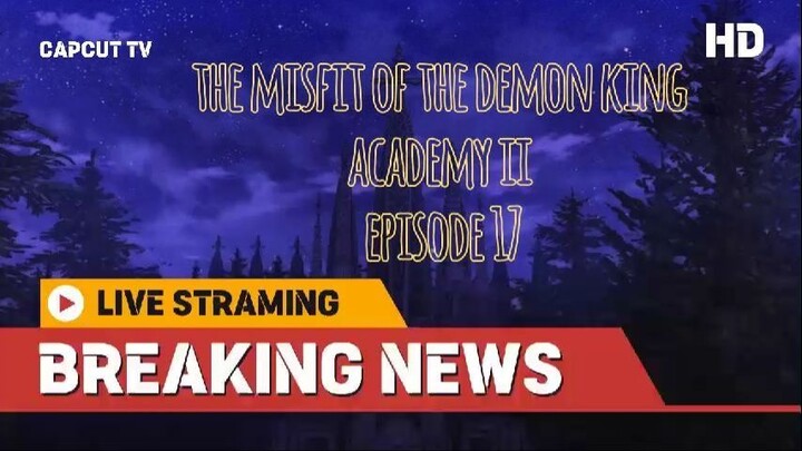 DemonKing S2 Episode 17