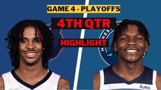 Memphis Grizzlies vs Timberwolves 4th Highlights game 4 playoffs April 23rd | 2022 NBA Season