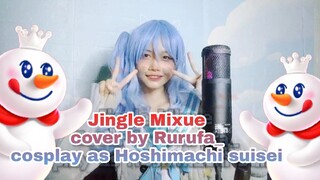 HOSHIMACHI SUISEI NYANYI JINGLE MIXUE | COVER BY RURUFA_