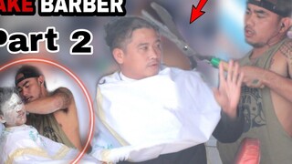 FAKE BARBER PART 2 "เล่นตลกในที่สาธารณะ" เมาแล้วเมา😂