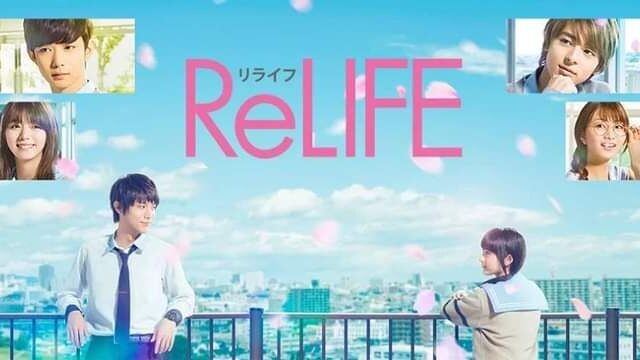 ReLife Live Action(JAPANESE FULL MOVIE)