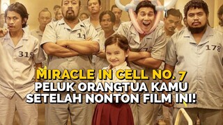 KASIH SAYANG AYAH SEPANJANG HAYAT - Review MIRACLE IN CELL NO. 7 (2022)