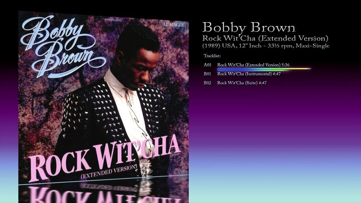 Bobby Brown (1989) Rock Wit'Cha (Extended Version) [12' Inch - 33⅓ RPM - Maxi-Single]