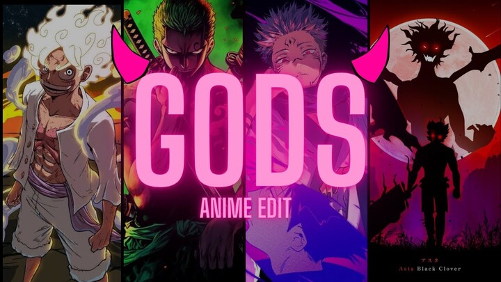 GODs Anime Mix「AMV」|| JJK || Black clover ||Onepeice || DragonBall ||
