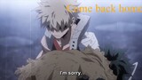 [BNHA] Boku no Hero Academia edit - the moment that made us cry, bakugou admitting to deku