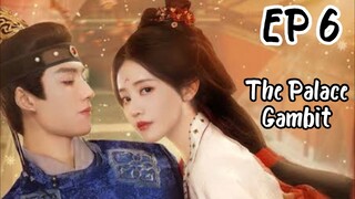 [ENG] EP 6 The Palace Gambit