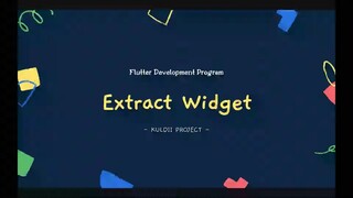 FLUTTER 10 Extract Widget (Tutorial Flutter Bahasa Indonesia)