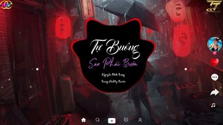 Tự Buông Sao Phải Buồn - Nguyễn Đình Long x Trang Chubby Remix - Nhạc Việt Remix Hay Nhất 2022