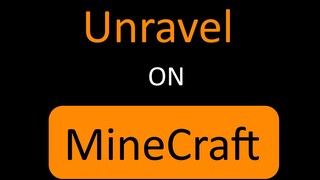 [Musik]Versi asli <Unravel> dengan Note Block