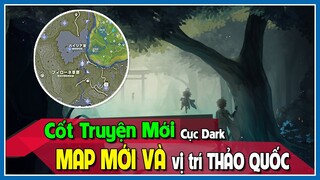 R.I.P AE Mobile -NEW MAP- Cốt Truyện Cực Dark Phiên Bản Mới Và Vị Trí Thảo Quốc- Genshin Impact