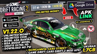 SAINGANNYA CARX SREET NIH! CARX DRIFT 2 ANDROID UNLIMITED MONEY & COIN V1.22.0 MODIFIKASI SEPUASNYA