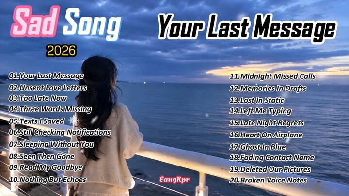 Heartbreak Songs 2026 & English Sad Songs Playlist __ Night Relax Music