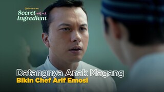 Marahnya Chef Arif (Nicholas Saputra) dengar Komplain Si Anak Magang | Secret Ingredient