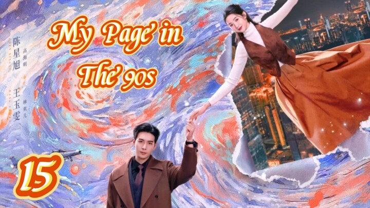 My Page in The 90s Episode 15 Sub indo 2025