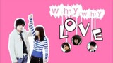 WHY WHY LOVE Episode 10 Tagalog Dubbed