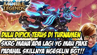 KEBANYAKAN HERO BARU, HERO INI JARANG DIPICK PADAHAL DULU LAKU BGT! SKILLNYA BIKIN ORANG EMOSI