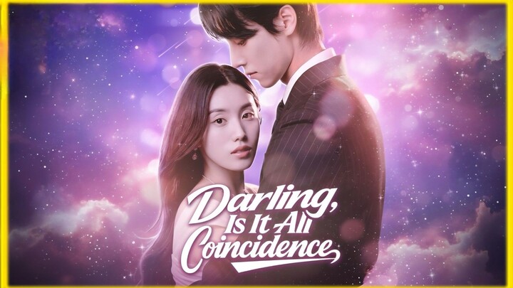 Darling, Is It All Coincidence (Korean Short Drama) #Dramabox