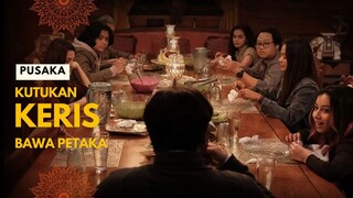 PUSAKA | KUTUKAN KERIS MEMBAWA MALAPETAKA